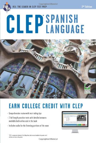 CLEP Spanish With Integrated Audio Online Practice Tests:   2012 9780738610894 Front Cover
