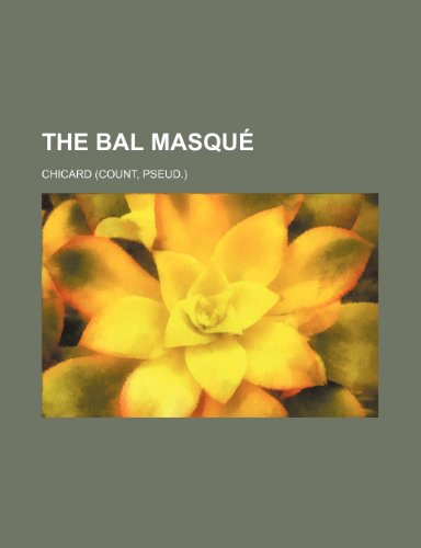 Bal Masqué  2010 9781154448894 Front Cover