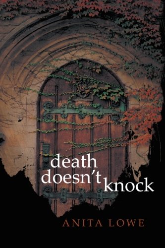 Death Doesn't Knock   2009 9781475943894 Front Cover