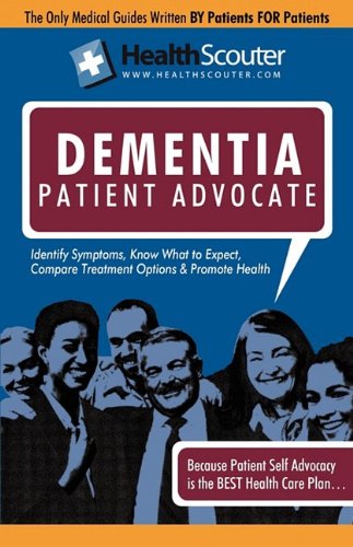 Healthscouter Dementi : Vascular Dementia and Dementia Patient Advocate  2009 9781603320894 Front Cover
