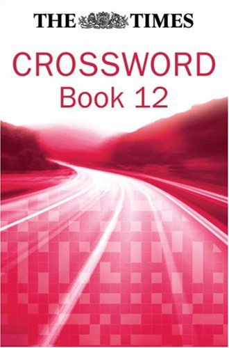 Times Crossword Book  12th 9780007232895 Front Cover