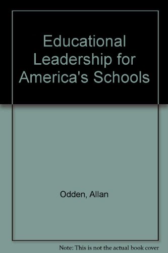 Educational Leadership for America's Schools   1995 9780070474895 Front Cover