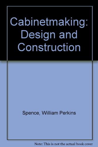 Cabinetmaking Design and Construction  1991 9780131094895 Front Cover