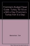Frommer's Turkey on $40 a Day 1992-1993  N/A 9780133272895 Front Cover