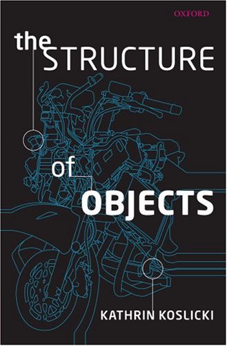 Structure of Objects   2008 9780199539895 Front Cover