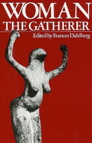 Woman the Gatherer  Reprint  9780300029895 Front Cover