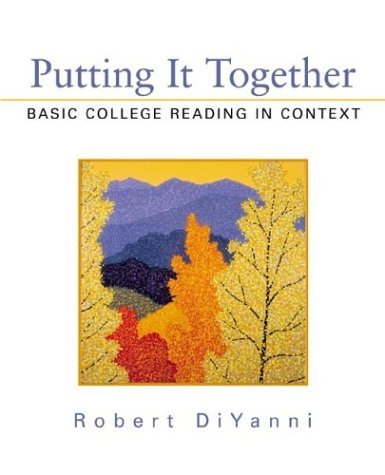 Putting It Together Basic College Reading in Context  2002 9780312136895 Front Cover