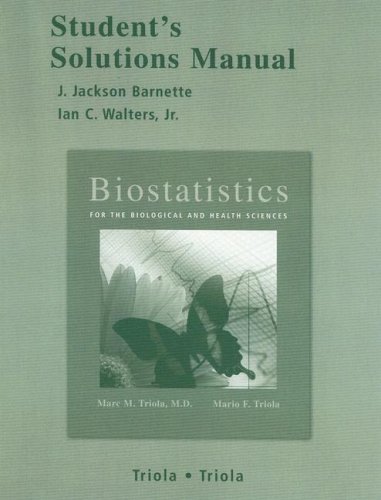 Student Solutions Manual for Biostatistics for the Biological and Health Sciences with Statdisk   2006 9780321286895 Front Cover