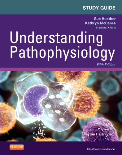 Study Guide for Understanding Pathophysiology  5th 9780323084895 Front Cover