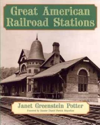 Great American Railroad Stations   1996 9780471143895 Front Cover