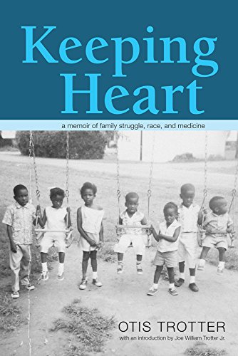 Keeping Heart A Memoir of Family Struggle, Race, and Medicine  2015 9780821421895 Front Cover