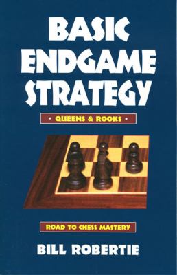 Basic Endgame Strategy Queen and Rooks  1998 9780940685895 Front Cover