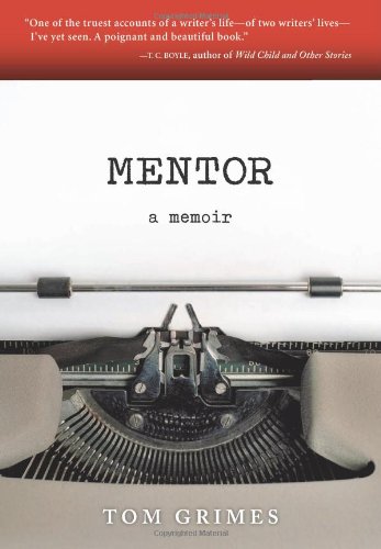 Mentor A Memoir  2010 9780982504895 Front Cover
