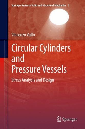 Circular Cylinders and Pressure Vessels Stress Analysis and Design  2014 9783319006895 Front Cover
