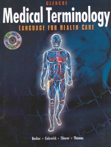 Medical Terminology Language for Health Care  2002 9780028012896 Front Cover