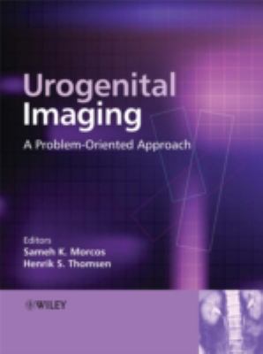 Urogenital Imaging A Problem-Oriented Approach  2008 9780470510896 Front Cover