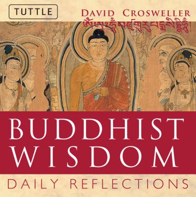 Buddhist Wisdom Daily Reflections  2003 9780804834896 Front Cover
