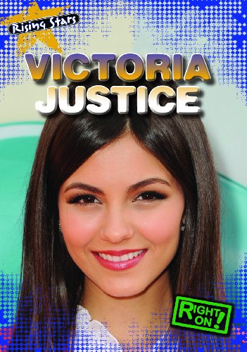 Victoria Justice:   2013 9781433989896 Front Cover