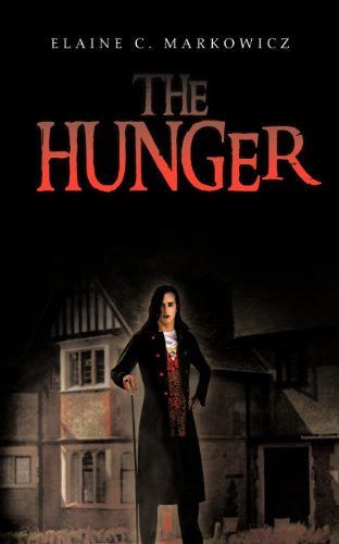 The Hunger:   2012 9781477268896 Front Cover