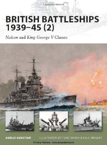 British Battleships 1939-45 (2) Nelson and King George V Classes  2009 9781846033896 Front Cover