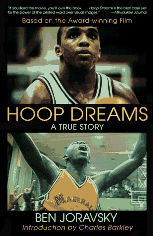 Hoop Dreams The True Story of Hardship and Triumph N/A 9780060976897 Front Cover
