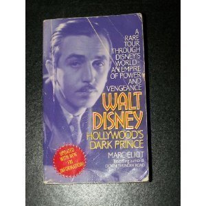 Walt Disney : Hollywood's Dark Prince N/A 9780061007897 Front Cover
