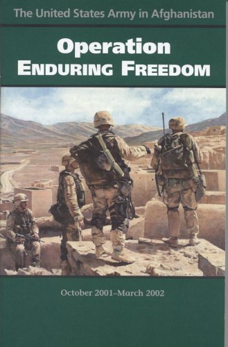 United States Army in Afghanistan Operation Enduring Freedom, October 2001-March 2002  2004 9780160515897 Front Cover