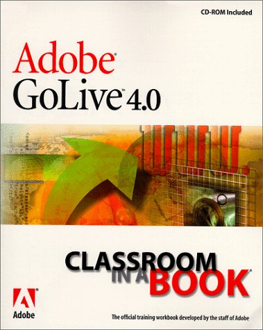 Adobe GoLive 4.0   1999 9780201658897 Front Cover