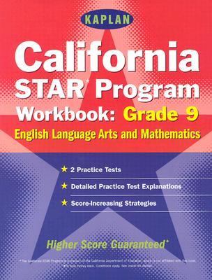 Kaplan California Star Program : Grade 9  2000 (Workbook) 9780743204897 Front Cover