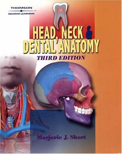 Head, Neck and Dental Anatomy  3rd 2002 (Revised) 9780766818897 Front Cover