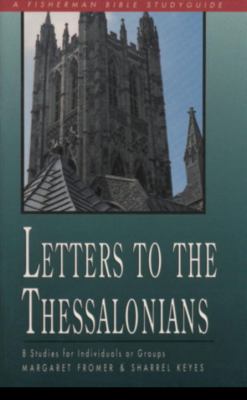 Letters to the Thessalonians  N/A 9780877884897 Front Cover