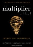 Multiplier Effect Tapping the Genius Inside Our Schools  2013 9781452271897 Front Cover