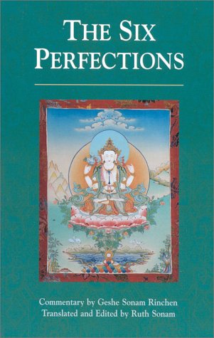 Six Perfections An Oral Teaching N/A 9781559390897 Front Cover