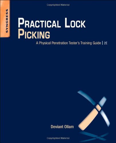Practical Lock Picking A Physical Penetration Tester's Training Guide 2nd 2013 9781597499897 Front Cover