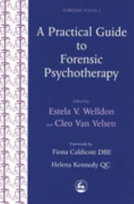 Practical Guide to Forensic Psychotherapy   1996 9781853023897 Front Cover