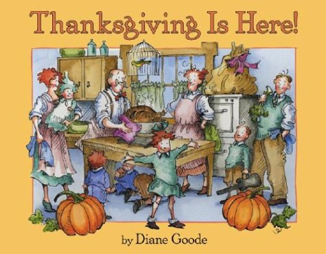 Thanksgiving Is Here!   2003 9780060515898 Front Cover