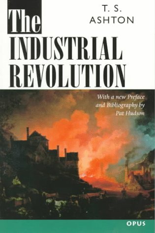 Industrial Revolution, 1760-1830  2nd 1997 (Revised) 9780192892898 Front Cover