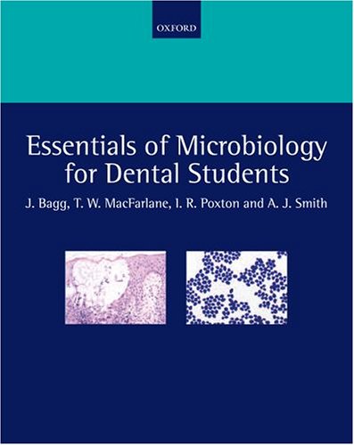 Essentials of Microbiology for Dental Students  2nd 2006 (Revised) 9780198564898 Front Cover