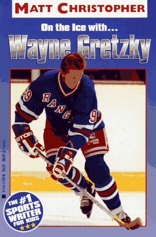 On the Ice with... Wayne Gretzky  N/A 9780316137898 Front Cover
