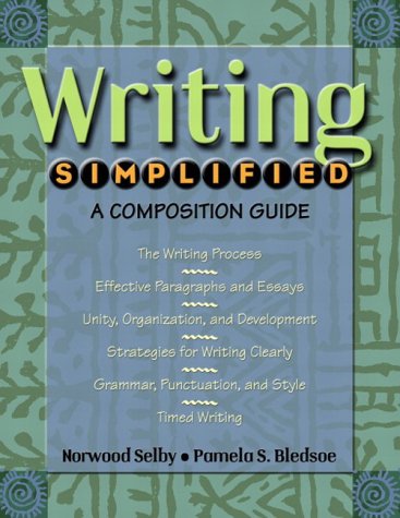 Writing Simplified A Composition Guide  2004 9780321102898 Front Cover