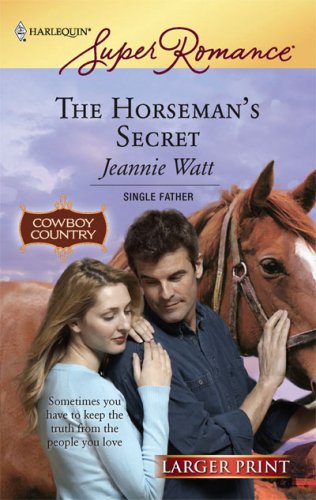 Horseman's Secret   2007 (Large Type) 9780373781898 Front Cover