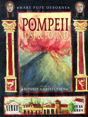 Pompeii Lost and Found  2006 9780375828898 Front Cover