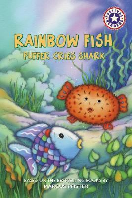 Rainbow Fish Puffer Cries Shark N/A 9780694525898 Front Cover