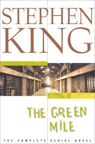 Green Mile The Complete Serial Novel  2000 9780743210898 Front Cover