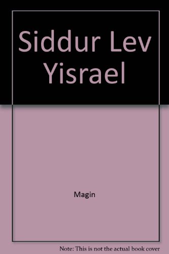 Siddur Lev Yisrael:   1999 9780881255898 Front Cover