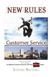 Customer Service New Rules: Increase Your Profits by Providing Exceptional Customer Service With New Platinum Rules  2009 9781441508898 Front Cover