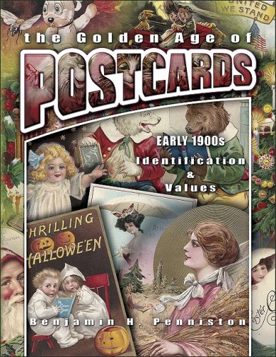 Golden Age of Postcards Early 1900s   2008 9781574325898 Front Cover