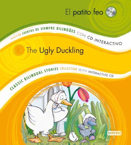 El Patito Feo / The Ugly Duckling:   2011 9788444146898 Front Cover