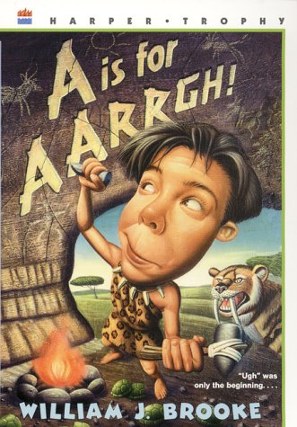 A Is for AARRGH!   2001 9780064408899 Front Cover