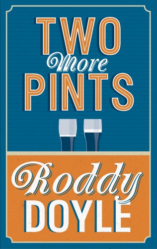 Two More Pints   2014 9780224101899 Front Cover